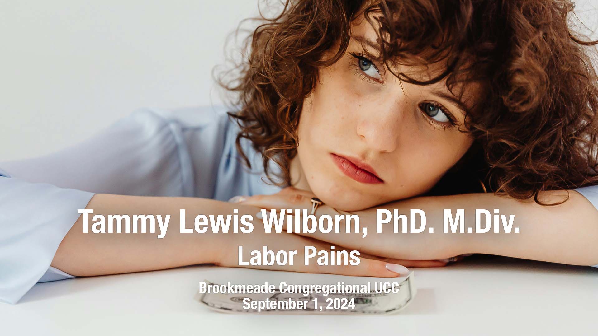 Gateway To Life UCC | Labor Pains | Tammy Lewis Wilborn, PhD. M.Div.